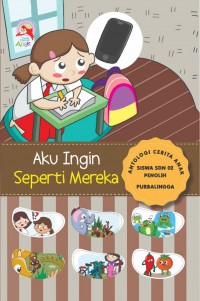 Image of AKU INGIN SEPERTI MEREKA